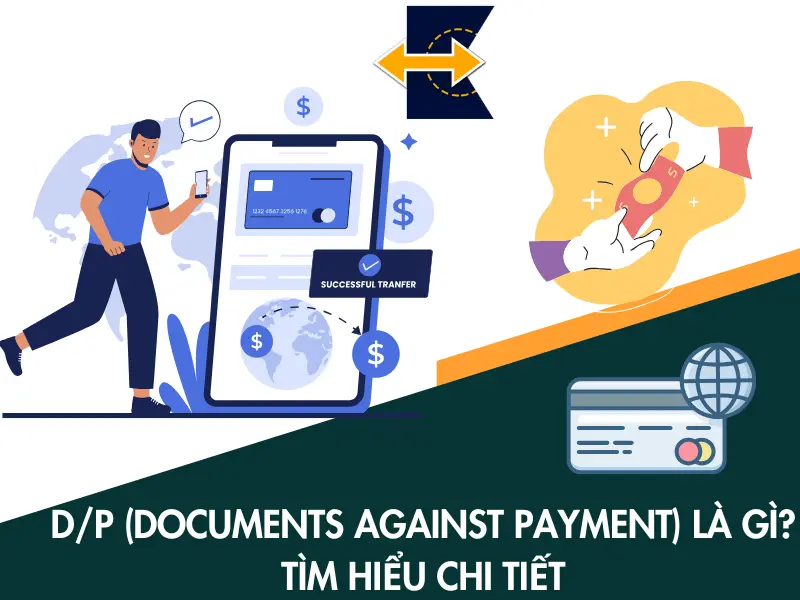 DP-Documents-Against-Payment-la-gi-1