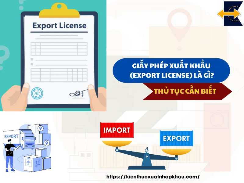 giay-phep-xuat-khau-Export-License-la-gi