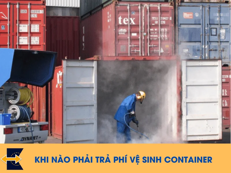 khi-nao-phai-tra-phi-ve-sinh-container