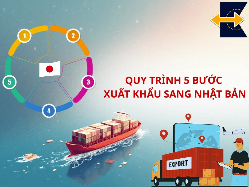 quy-trinh-5-buoc-xuat-khau-sang-nhat-ban