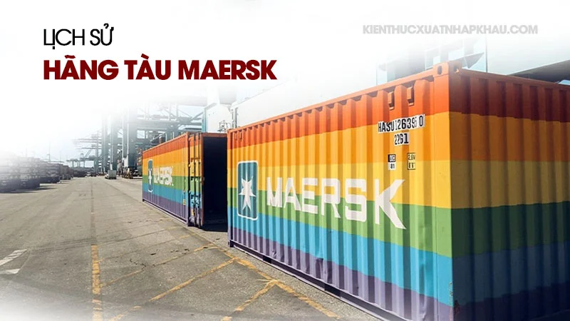 Lịch sử hãng tàu Maersk